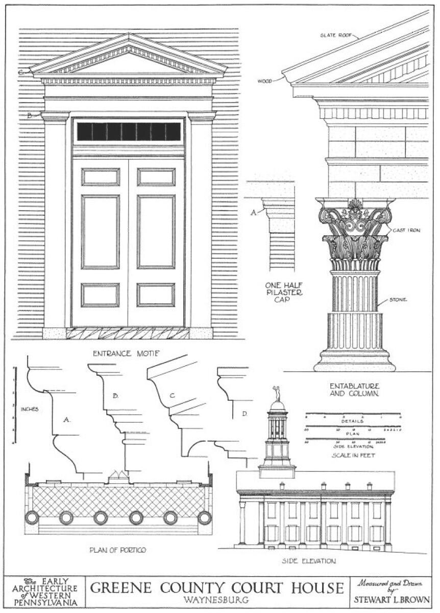 Architectural drawings by Stewart L. Brown, published in the book, "The Early Architecture of Western Pennsylvania," 1936, by Charles Morse Stotz. Architectural drawings by Stewart L. Brown, published in the book, "The Early Architecture of Western Pennsylvania," 1936, by Charles Morse Stotz.