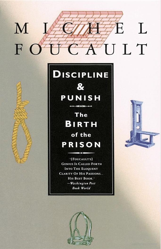 book cover to "discipline and punish" by michel foucault