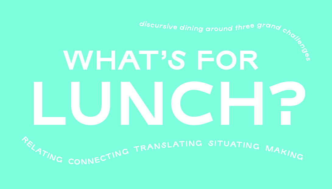 What’s for Lunch? discursive dining around three grand challenges title card (blue)